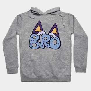 Bluey and Bingo bro Hoodie